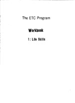 THE ETC PROGRAM  WORKBOOK 1:LIFE SKILLS