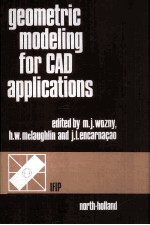 GEOMETRIC MODELING FOR CAD APPLICATIONS