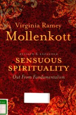 SENSUOUS SPIRITUALITY OUT FROM FUNDAMENTALISM