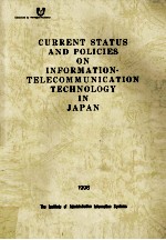 Current status and policies on information telecommunication technology in japan