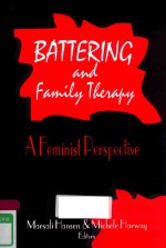 BATTERING AND FAMILY THERAPY A FEMINIST PERSPECTIVE