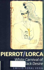 PIERROT/LORC WHITE CARNIVAL OF BLACK DESIRE