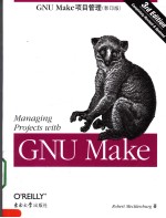 MANAGING PROJECTS WITH GNU MAKE