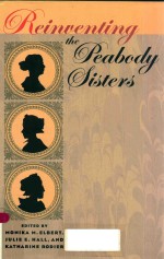 REINVENTING THE PEABODY SISTERS