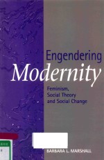 ENGENDERING MODERNITY FEMINISM