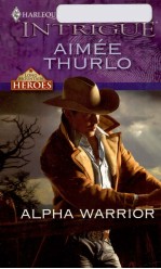 AIMEE THURLO ALPHA WARRIOR