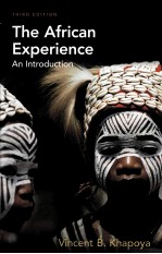 THE AFRICAN EXPERIENCE  AN INTRODUCTION  THIRD EDITION