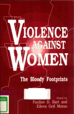 VIOLENCE AGAINST WOMEN THE BLOODY FOOTPRINTS