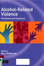 ALCOHOL-RELATED VIOLENCE PREVENTION AND TREATMENT