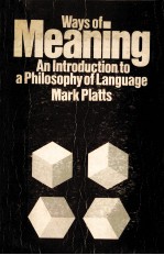 Way of Meaning :An Introduction to a Philosophy of Language