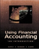 USING FINANCIAL ACCOUNTING:AN INTRODUCTION 2ND EDITION