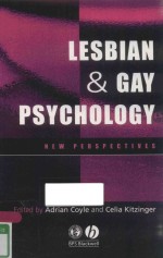 LESBIAN AND GAY PSYCHOLOGY NEW PERSPECTIVE