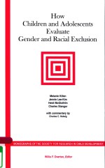 HOW CHILDREN AND ADOLESCENTS EVALUATE GENDER AND RACIAL EXCLUSION