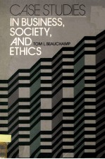 CASE STUDIES IN BUSINESS SOCIETY AND ETHICS