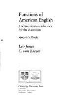 FUNCTIONS OF AMERICAN ENGLISH  COMMUNICATION ACTIVITIES FOR THE CLASSROOM  STUDENT'S BOOK