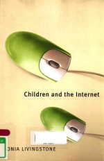 CHILDREN AND THE INTERNET GREAT EXPECTATIONS