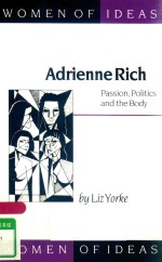 ADRIENNE RICH PASSION