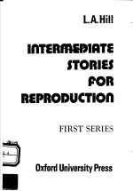 INTERMEDIATE STORIES FOR REPRODUCTION  FIRST SERIES