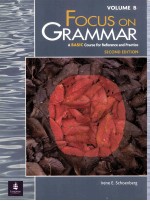 FOCUS ON GRAMMAR  A BASIC COURSE FOR REFERENCE AND PRACTICE  SECOND EDITION VOLUME B