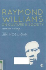 RAYMOND WILLIAMS ON CULTURE & SOCIETY