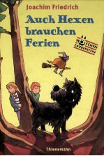 Auch Hexen brauchen Ferien:W?lfchen Zauberstein