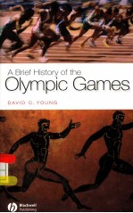 A BRIEF HISTORY OF THE OLYMPIC GAMES