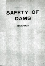 SAFETY OF DAMS:ADDENDUM