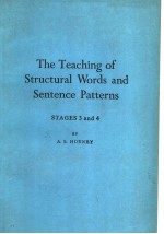 THE TEACHING OF STRUCTURAL WORDS AND SENTENCE PATTERNS  STAGES 3 AND 4