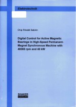 Digital control for active magnetic bearings in high-speed permanent- magnet synchronous machine wit