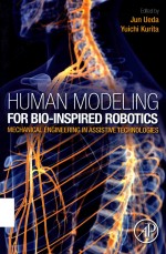 HUMAN  MODELING  FOR  BIOINSPIRED  ROBOTICS  MECHANICAL  ENGINEERING  IN  ASSISTIVE  TECHNOLOGIES