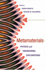 METAMATERIALS  PHYSICS AND ENGINEERING EXPLORATIONS