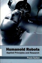 Humanoid  Robots  Applied  Principles  and  Reseearch