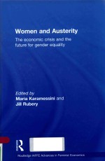 WOMEN AND AUSTERITY THE ECONOMIC CRISIS AND THE FUTURE FOR GENDER EQUALITY