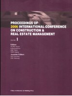 PROCEEDINGS OF 2006 INTERNATIONAL CONFERENCE ON CONSTRUCTION & REAL ESTATE MANAGEMENT  1