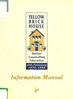 YELLOW BRICK HOUSE INFORMATION MANUAL