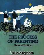 THE PROCESS OF PARENTING  SECOND EDITION