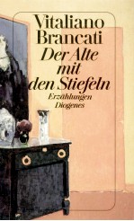 Der Alte mit den Stiefeln:Erz?hlungen