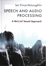 Speech and audio processing a MATLAB - based approach