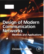 Design of modern communication networks methods and applications