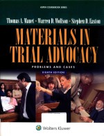 MATERIALS IN TRIAL ADVOCACY PROBLEMS AND CASES EIGHTH EDITION