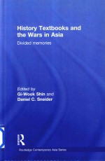 History Textbooks and the Wars in Asia Divided Memories