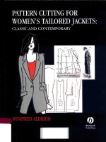 PATTERN CUTTING FOR WOMEN'S TAILORED JACKETS:CLASSIC AND CONTEMPORARY