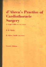 D'ABREU'S PRACTICE OF CARDIOTHORACIC SURGERY  FOURTH EDITION