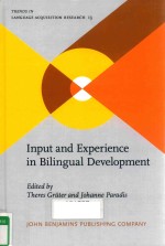 INPUT AND EXPERIENCE IN BILINGUAL DEVELOPMENT