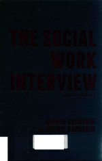 THE SOCIAL WORK INTERVIEW FIFTH EDITION