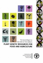 THE SECOND REPORT ON THE STATE OF THE WORLD'S PLANT GENETIC RESOURCES FOR FOOD AND AGRICULTURE