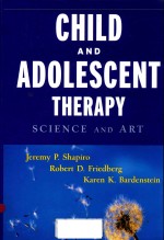 CHILD AND ADOLESCENT THERAPY SCIENCE AND ART