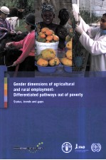 GENDER DIMENSIONS OF AGRICULTURAL AND RURAL EMPLOYMENT:DIFFERENTIATED PATHWAYS OUT OF POVERTY STATUS