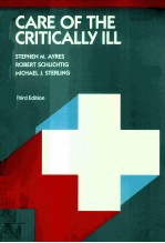 CARE OF THE CRITICALLY ILL  THIRD EDITION