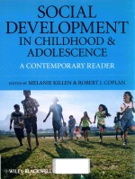 SOCIAL DEVELOPMENT IN CHILDHOOD AND ADOLESCENCE A CONTEMPORARY READER